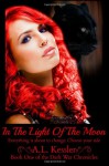 In the Light of the Moon (Dark War Chronicles #1) - A. L. Kessler