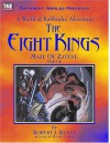 The Eight Kings (Maze Of Zayene, Part 4) - Robert J. Kuntz