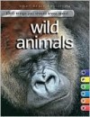 1000 Things You Should Know About Wild Animals - John Farndon