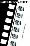 Imitations of Life: A Reader on Film & Television Melodrama - Marcia Landy