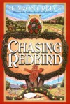 Chasing Redbird - Sharon Creech, Marc Burckhardt