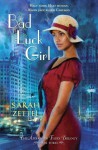 Bad Luck Girl - Sarah Zettel