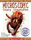 Microscopic Scary Creatures - Ian Graham, David Salariya