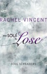 My Soul To Lose - Rachel Vincent