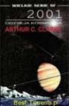 2001: Odyseja kosmiczna - Arthur C. Clarke