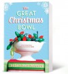 The Great Christmas Bowl - Susan May Warren