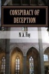 Conspiracy of Deception - N.A. Foy