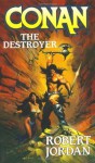 Conan The Destroyer - Robert Jordan