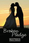 Broken Pledge: Carson Series, Book 2 - Marti Talbott