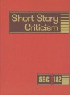 Short Story Criticism, Volume 182 - Jelena O. Krstovic