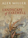 Landscape of Farewell - Alex Miller