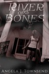 River of Bones - Angela J. Townsend