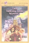 The Talking Table Mystery - Georgess McHargue