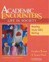 Academic Encounters: Life in Society Student's Book: Reading, Study Skills, and Writing - Kristine Brown, Susan Hood