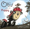 Otis and the Puppy - Loren Long