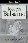 Joseph Balsamo - Alexandre Dumas