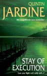 Stay Of Execution - Quintin Jardine