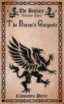 The Baron's Gargoyle (The Bestiary) - Cassandra Pierce