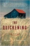 The Quickening - Michelle Hoover