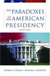 The Paradoxes of the American Presidency - Thomas E. Cronin, Michael A. Genovese