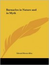 Barnacles in Nature and in Myth - Edward Heron-Allen