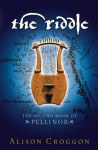 The Riddle (Pellinor Trilogy) - Alison Croggon