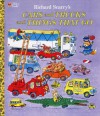 Cars and Trucks and Things That Go - Richard Scarry