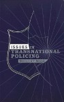 Issues in Transnational Policing - James Sheptycki