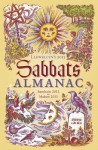 Llewellyn's 2013 Sabbats Almanac - Llewellyn Publications