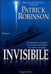 Invisibile - Patrick Robinson