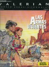 Las armas vivientes (Valerian, agente espacio-temporal #14) - Pierre Christin, Jean-Claude Mézières