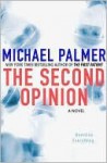The Second Opinion - Michael Palmer