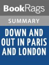 Down and Out in Paris and London by George Orwell l Summary & Study Guide - BookRags