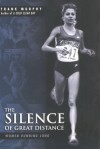 The Silence of Great Distance - Frank Murphy