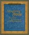 Imagining Anne: The Island Scrapbooks of L.M. Montgomery - Elizabeth Rollins Epperly