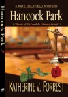 Hancock Park (Kate Delafield Mystery) - Katherine V. Forrest