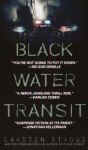 Black Water Transit - Carsten Stroud