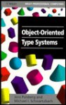 Object-Oriented Type Systems - Jens Palsberg, Michael I. Schwartzbach