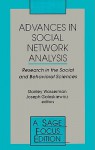 Advances in Social Network Analysis: Research in the Social and Behavioral Sciences - Stanley Wasserman