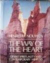 The way of the heart: Desert spirituality and contemporary ministry - Henri J.M. Nouwen