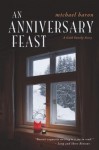 An Anniversary Feast - Michael Baron