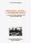 Violência, Justiça e Sociedade Rural - Irene Vaquinhas