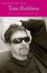 Conversations with Tom Robbins (Literary Conversations) - Liam O. Purdon, Beef Torrey