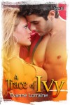 A Trace of Ivy - Evanne Lorraine