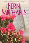 Southern Comfort - Fern Michaels