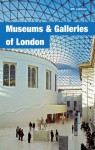 Museums & Galleries of London - Abigail Willis, Lesley Gilmour