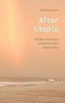 After Utopia - Nicholas Spencer