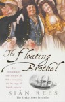 The Floating Brothel - Siân Rees
