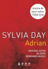 Adrian - Material extra da série Renegade Angels (Portuguese Edition) - Sylvia Day, Alexandre Boide