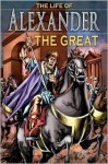 The Life of Alexander the Great - Nicholas J. Saunders